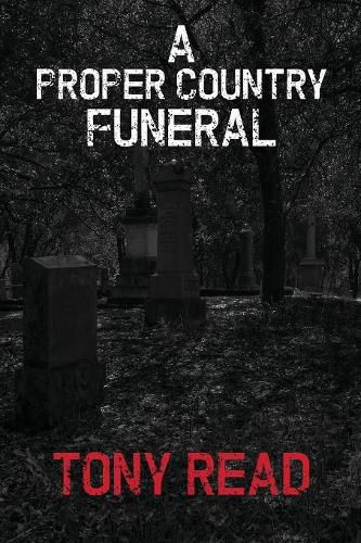 Cover image for A Proper Country Funeral