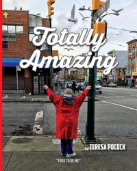 Cover image for Totally Amazing: Free To Be Me