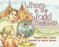 Cover image for Where in the World Is Thailand?