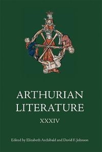 Cover image for Arthurian Literature XXXIV