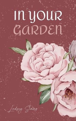 Cover image for In Your Garden