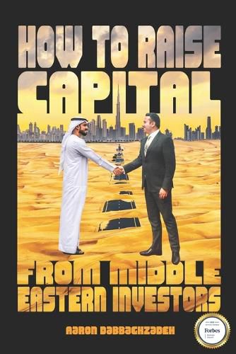 Cover image for How to Raise Capital from Middle Eastern Investors: Cultural Awareness Training Is Sometimes Perceived As a Luxury Within the Business World