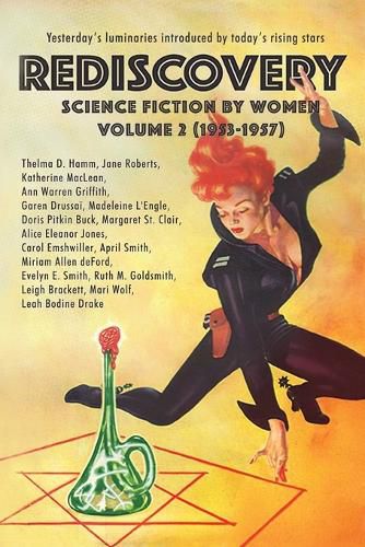 Cover image for Rediscovery, Volume 2: Science Fiction by Women (1953-1957)