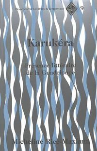 Cover image for Karukera: Presence Litteraire de la Guadeloupe