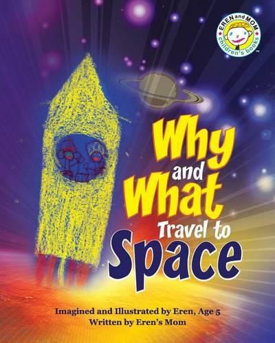 Cover image for Why and What Travel to Space