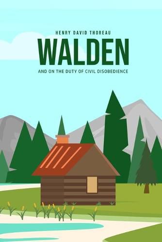 Cover image for Walden, and On the Duty of Civil Disobedience