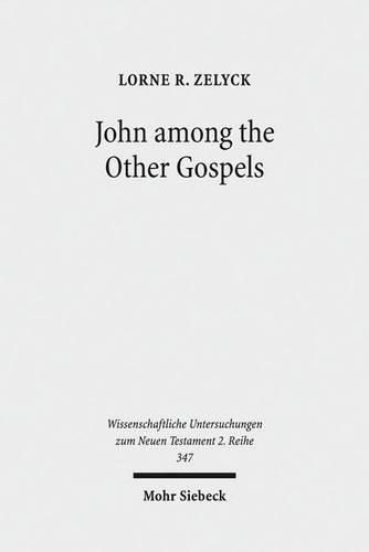 Cover image for John among the Other Gospels: The Reception of the Fourth Gospel in the Extra-Canonical Gospels