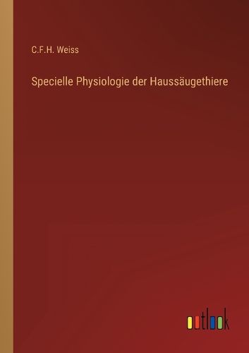 Cover image for Specielle Physiologie der Haussaeugethiere