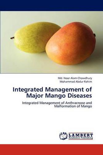 Integrated Management of Major Mango Diseases