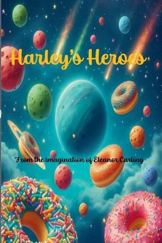 Cover image for Harley's Heroes