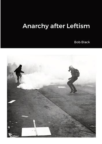 Cover image for Anarchy after Leftism