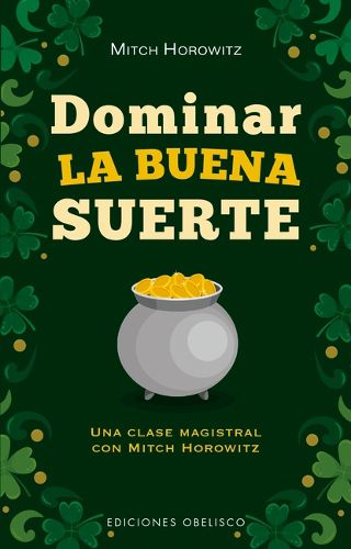 Cover image for Dominar La Buena Suerte