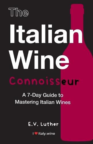 The Italian Wine Connoisseur