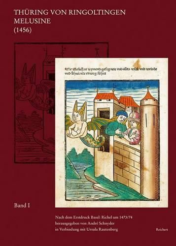 Cover image for Thuring Von Ringoltingen. Melusine (1456): Nach Dem Erstdruck Basel: Richel Um 1473/74