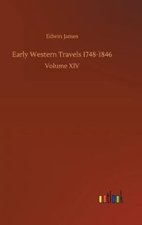 Cover image for Early Western Travels 1748-1846