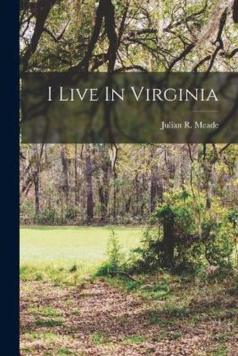Cover image for I Live In Virginia
