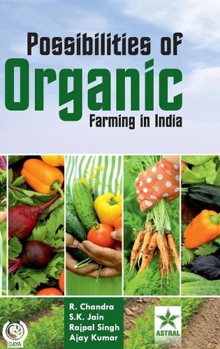 Possibilities of Organic Farming in India (Edition1st)