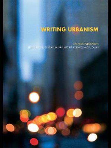 Cover image for Writing Urbanism: A Design Reader