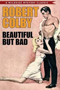 Cover image for Beautiful But Bad