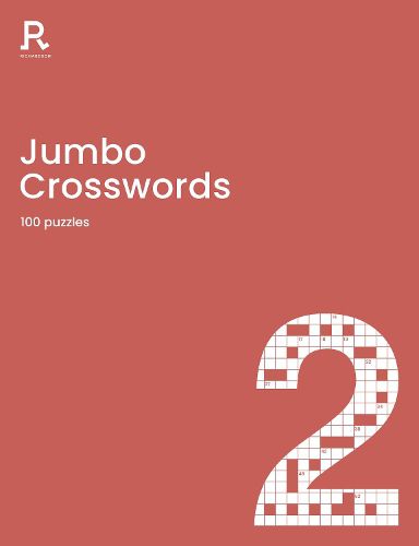 Jumbo Crosswords Book 2: a crossword book for adults containing 100 large puzzles