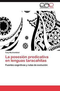 Cover image for La Posesion Predicativa En Lenguas Taracahitas