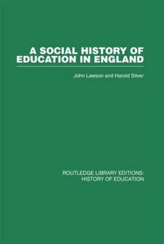 Cover image for A Social History of Education in England