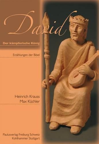 David - Der Kampferische Konig