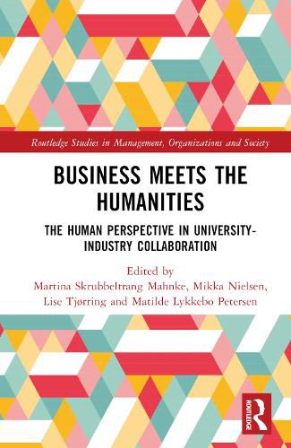 Cover image for Business Meets the Humanities: The Human Perspective in University-Industry Collaboration