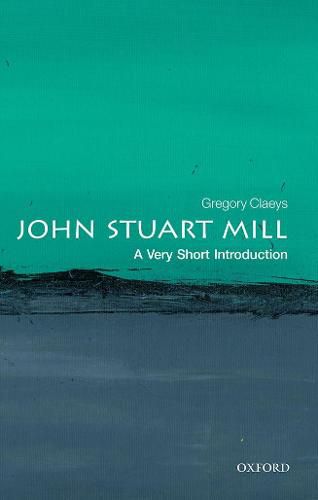 John Stuart Mill: A Very Short Introduction