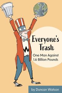 Cover image for Everyone's Trash