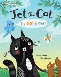 Cover image for Jet the Cat (Is Not a Cat)
