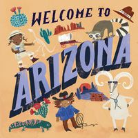 Cover image for Welcome to Arizona!