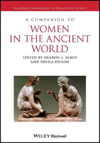 Cover image for A Companion to Women in the Ancient World