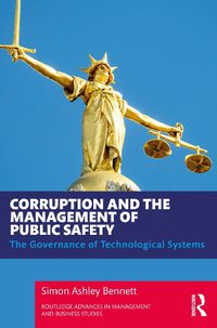 Cover image for Corruption and the Management of Public Safety