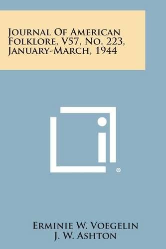 Cover image for Journal of American Folklore, V57, No. 223, January-March, 1944