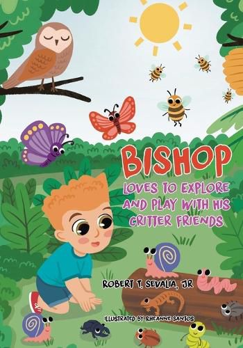 Bishop Loves to Explore and Play with His Critter Friends