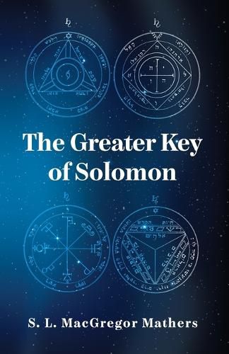 The Greater Key Of Solomon