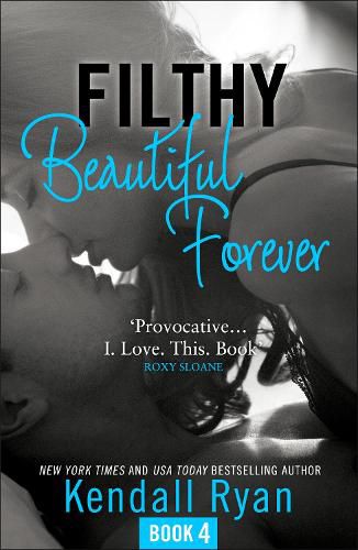 Cover image for Filthy Beautiful Forever