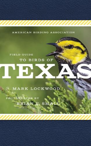 Cover image for American Birding Association Field Guide to Birds of Texas