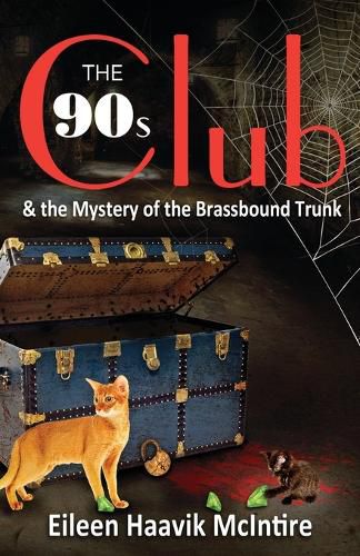 Cover image for The 90s Club & The Mystery of the Brassbound Trunk