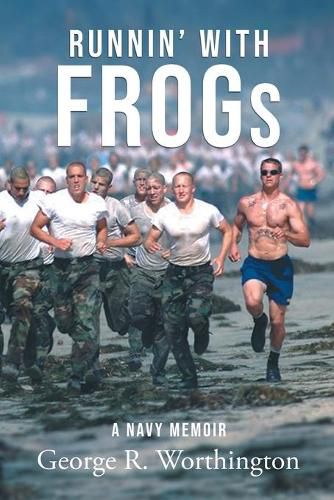 Cover image for Runnin' with Frogs: A Navy Memoir