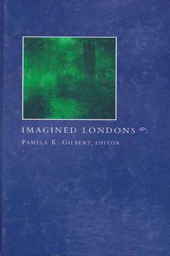 Cover image for Imagined Londons