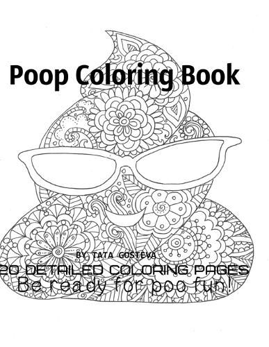 Cover image for Poop coloring book Be ready for poo fun!