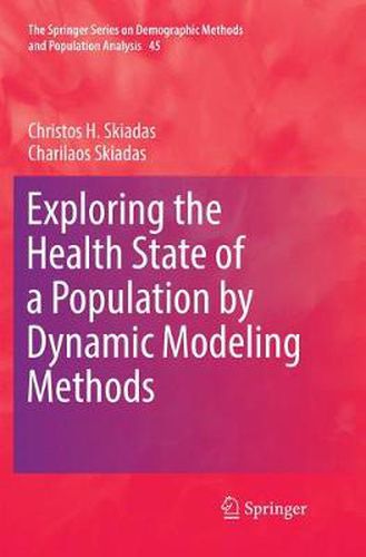 Cover image for Exploring the Health State of a Population by Dynamic Modeling Methods