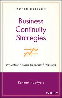 Cover image for Business Continuity Strategies: Protecting Against Unplanned Disasters