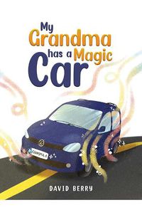 Cover image for My Grandma Has a Magic Car