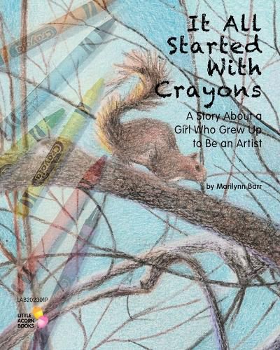 Cover image for It All Started With Crayons
