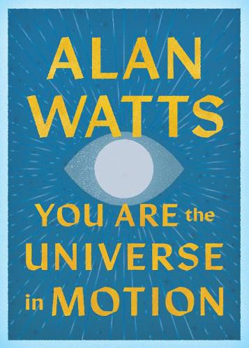 Cover image for You Are the Universe in Motion
