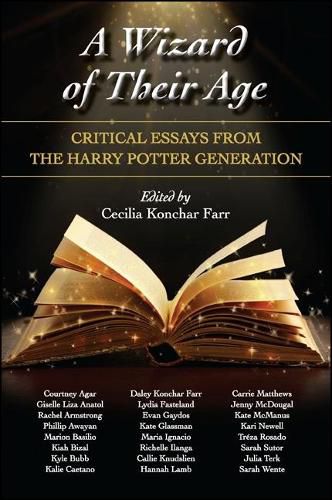 Cover image for A Wizard of Their Age: Critical Essays from the Harry Potter Generation