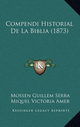 Cover image for Compendi Historial de La Biblia (1873)